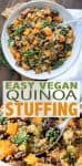 This easy vegan quinoa stuffing has sweet butternut squash, tangy cranberries and buttery pistachios. A flavorful way to switch up traditional stuffing!#veganthanksgiving #quinoarecipes