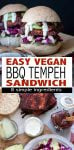 Barbecue tempeh sandwich. A delicious, easy and flavor packed tempeh sandwich made with homemade BBQ sauce and topped with veggies. #vegan #plantbased #tempeh #veganbbq