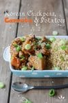 Korean Chickpeas, Carrots & Potatoes