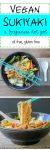 Vegan Japanese sukiyaki hot pot