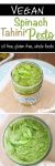 Vegan Spinach Pesto with Tahini