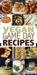 The ultimate round up featuring tasty, quick and easy game day recipes perfect for feeding a crowd. This is where you wow all types of eaters and watch them shovel food into their mouth!#vegan #gameday #veganappetizers