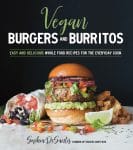 A book cover of vegan burgers and burritos