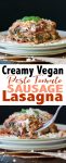 Pinterest pin for vegan creamy pesto, tomato and sausage lasagna