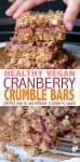 Never waste leftover cranberry sauce again with this easy recipe! These vegan cranberry crumble oatmeal bars are a perfect day after Thanksgiving snack. #vegandesserts #thanksgivingrecipes