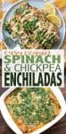 Easy vegan spinach enchiladas with chickpeas are packed with protein and veggies to make a perfect all around meal. Full of flavor with a unique twist! #veganmexican #easyveganmeals #ad