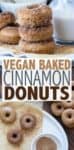 These incredible cinnamon sugar vegan donuts are easy to make and baked to perfection. Both the regular and gluten-free donuts have an unbelievable texture! #vegandessertrecipes #glutenfreedesserts