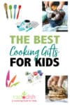 Ideas for the best kids cooking gifts for those little loved ones. Toys are great but when you can teach important skills and have fun, it's even better! #kidsgiftideas #cookinggifts