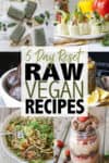 Feed your body with five whole days of fresh, healthy and delicious raw vegan recipes! Everything is easy to throw together and super satisfying. #veganmealplan #rawveganrecipes