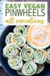 These vegan pinwheels are the perfect snack! Super kid friendly, versatile and easy enough the littles can make them too! #ad #vegansnacks #kidsrecipes