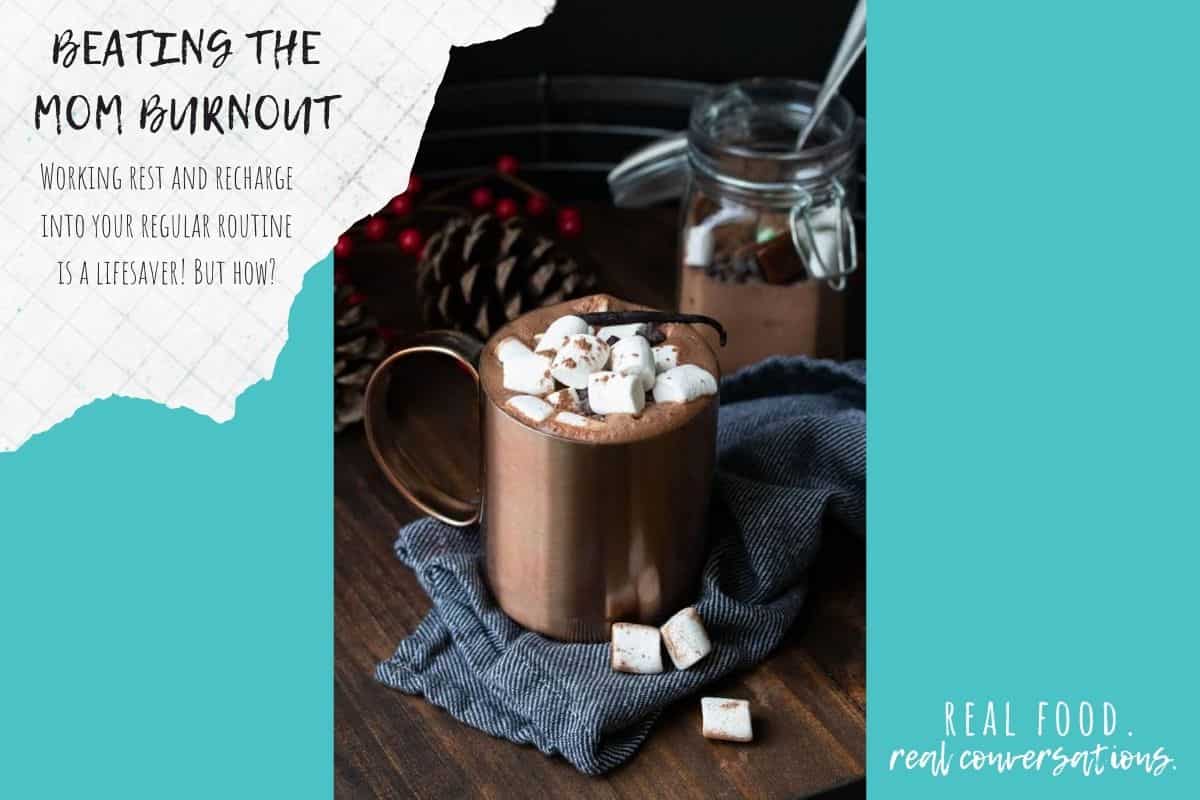 Overlay text on burnout next to a photo of hot cocoa on a turquoise background