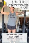 Text overlay on clean eating with a photo of a woman flexing by workout equipment