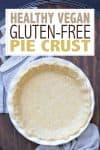 Raw pie crust in a pie pan with overlay text