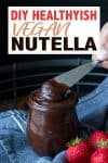 Text overlay on Nutella with a photo of a knife in a jar of nutella