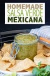 Overlay text on salsa verde and a photo of some in a glass jar below