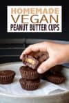 Overlay text about homemade peanut butter cups with a photo of a pile of them