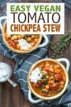 Overlay text on tomato and chickpea stew with the final result in two bowls