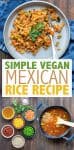 Collage of ingredients and process to make Mexican rice and the rice on a grey plate with overlay text