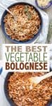 A pan with vegetable bolognese cooking and then mixed with spaghetti and overlay text