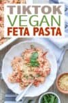 Overlay text on vegan feta pasta with a bowl of if on a grey towel