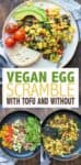 Collage of the steps to make scrambled eggs with veggies and the final result with overlay text