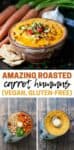 A collage of a carrot hummus in a brown bowl and the ingredients in a food processor with overlay text.