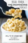 Overlay text on going dairy free with a bowl of mac and cheese and a fork over it with some on it